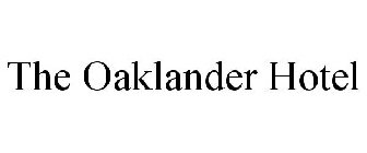 THE OAKLANDER HOTEL