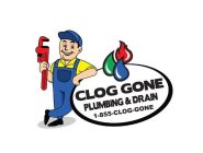 CLOG GONE PLUMBING AND DRAIN 1-855-CLOG-GONE