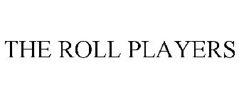 THE ROLL PLAYERS