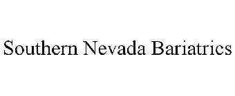 SOUTHERN NEVADA BARIATRICS