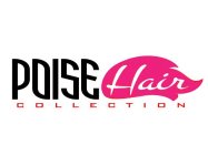POISE HAIR COLLECTION