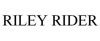 RILEY RIDER