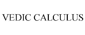 VEDIC CALCULUS