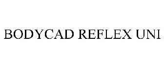 BODYCAD REFLEX UNI