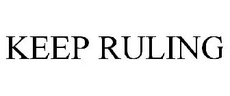 KEEP RULING