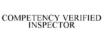COMPETENCY VERIFIED INSPECTOR