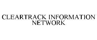 CLEARTRACK INFORMATION NETWORK