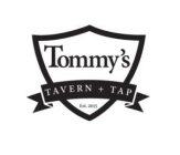 TOMMY'S TAVERN + TAP EST. 2015