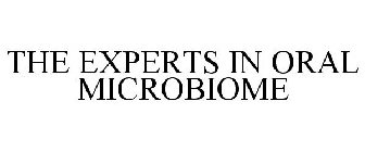 EXPERTS IN ORAL MICROBIOME