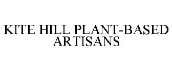 KITE HILL PLANT-BASED ARTISANS