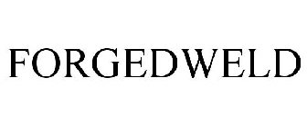 FORGEDWELD