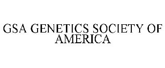 GSA GENETICS SOCIETY OF AMERICA