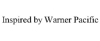 INSPIRED BY WARNER PACIFIC