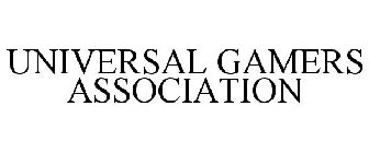 UNIVERSAL GAMERS ASSOCIATION