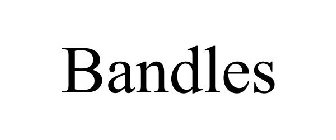 BANDLES