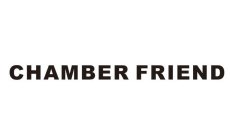CHAMBER FRIEND