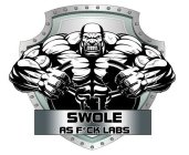 SWOLE AS F*CK LABS