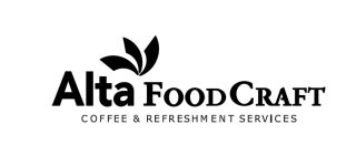 ALTA FOODCRAFT COFFEE & REFRESHMENT SERVICES