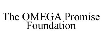 THE OMEGA PROMISE FOUNDATION