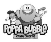 POPPA BUBBLE CANDY SHOPPE