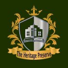 THE HERITAGE PRESERVE