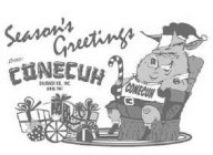 SEASON'S GREETINGS FROM CONECUH SAUSAGECO, INC. SINCE 1947 CONECUH