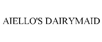 AIELLO'S DAIRYMAID