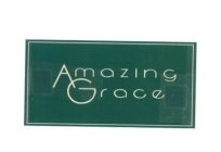 AMAZING GRACE