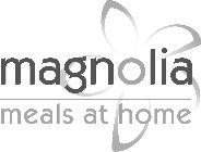 MAGNOLIA MEALS AT HOME
