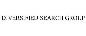 THE DIVERSIFIED SEARCH GROUP