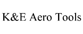 K&E AERO TOOLS