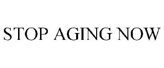 STOP AGING NOW