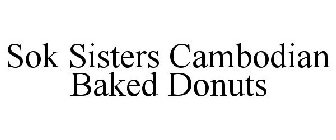 SOK SISTERS CAMBODIAN BAKED DONUTS