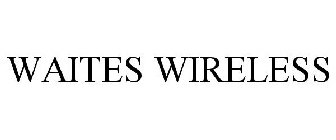 WAITES WIRELESS