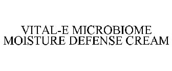 VITAL-E MICROBIOME MOISTURE DEFENSE CREAM