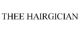 THEE HAIRGICIAN