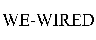 WE-WIRED