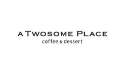 A TWOSOME PLACE COFFEE & DESSERT