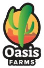 OASIS FARMS