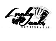 LUCKY JACK'S VIDEO POKER & SLOTS