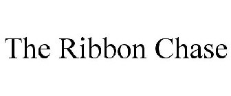 THE RIBBON CHASE