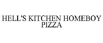 HELL'S KITCHEN HOMEBOY PIZZA