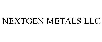 NEXTGEN METALS LLC