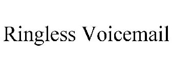 RINGLESS VOICEMAIL