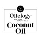OLIOLOGY NATURAL BEAUTY OILS COCONUT OIL