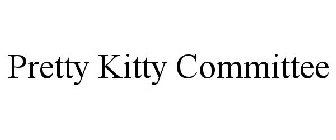 PRETTY KITTY COMMITTEE