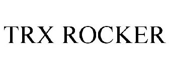 TRX ROCKER
