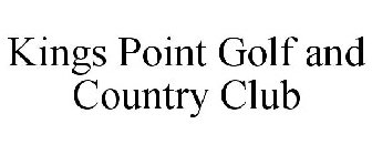 KINGS POINT GOLF AND COUNTRY CLUB