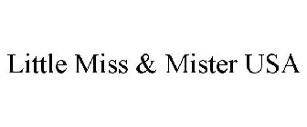 LITTLE MISS & MISTER USA