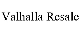 VALHALLA RESALE